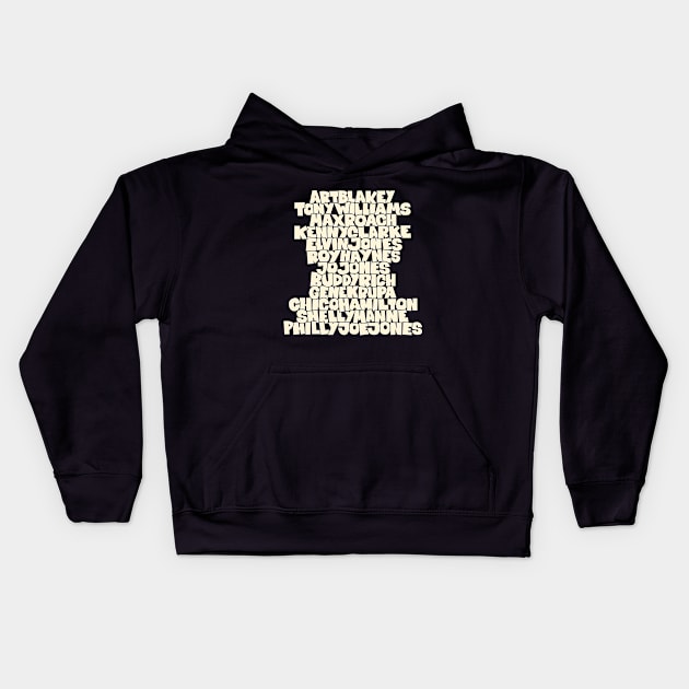 Jazz Legends in Type: The Drummers Kids Hoodie by Boogosh